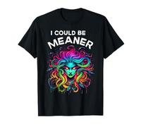 Es curioso que pudiera ser más mala Medusa Camiseta