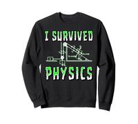 Es Curioso Que sobreviví a la Clase de Ciencias físicas Sudadera