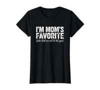 Es Curioso Que Soy la Favorita de mamá, me Dijo Que no os lo dijera a vosotras, Madres Camiseta gráfica económica, Mujer, Negro, M