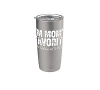 Es curioso que soy la favorita de mamá, me dijo que no os lo dijera a vosotras, madres Vaso térmico de acero inoxidable de doble pared