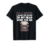 Es Curioso, Soy Escritor, Hago Que Las Voces de mi Cabeza trabajen para mí Camiseta