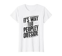 Es Demasiado Gente Fuera de casa introvertido Sarcástico Camiseta gráfica económica, Mujer, Blanco, XS