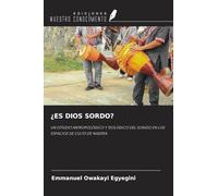 ¿ES DIOS SORDO?: UN ESTUDIO ANTROPOLÓGICO Y TEOLÓGICO DEL SONIDO EN LOS ESPACIOS DE CULTO DE NIGERIA