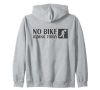 Es divertido no andar en bicicleta hoy | Bike Lover Sudadera con Capucha
