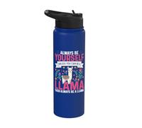Es divertido: sé siempre tú mismo a menos que puedas ser una llama Stainless Steel Insulated Water Bottle