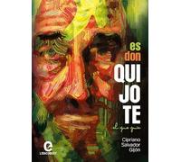 Es Don Quijote El Que Guía (SIN COLECCION)
