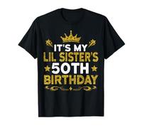 Es el 50 cumpleaños de mi hermana pequeña Feliz 50 años Camiseta