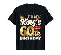 Es El 60 Cumpleaños De Mi Rey 60 Años Cumpleaños Regalo Camiseta