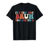 Es el día de la prueba Bruh You Got This Retro Teacher Test Day Camiseta