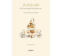 ¡Es él! ¡Es ella!: Y Dios tenía a alguien preparado para mí...: 23 (Nazaret)