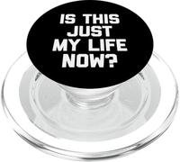 ¿Es Esto Solo mi Vida Ahora? - Novedad sarcástica Divertida PopSockets PopGrip para MagSafe