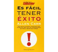 Es fácil tener éxito: 1 (PRACTICOS ESPASA)