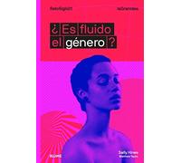 ¿Es fluido el género?