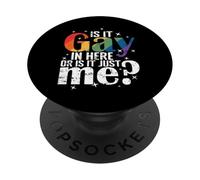 ¿Es Gay aquí o soy solo yo? PopSockets PopGrip Adhesivo