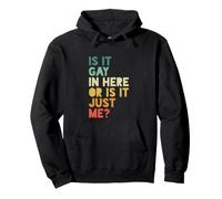 ¿Es Gay aquí o Soy Solo yo? - Vintage Retro Sudadera con Capucha