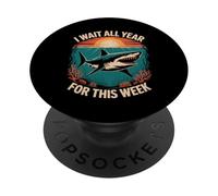 Es Gracioso Que Espere Todo el año Esta Semana Diciendo Que Soy tiburón para Mujeres y Hombres PopSockets PopGrip Adhesivo