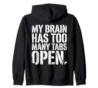 Es Gracioso Que mi Cerebro Tenga demasiadas pestañas Abiertas, en Negrita y desgastada Sudadera con Capucha