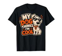 Es Gracioso Que mi Perro Pet piense Que Soy Genial, Lindo dueño, papá y mamá Camiseta