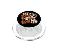Es Gracioso Que mi Perro Pet piense Que Soy Genial, Lindo dueño, papá y mamá PopSockets PopGrip para MagSafe
