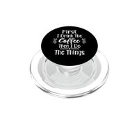 Es Gracioso Que Primero me Bebo el café y Luego Hago Las Cosas PopSockets PopGrip para MagSafe