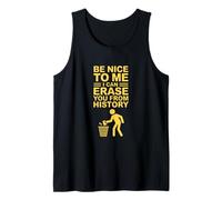 Es Gracioso, sé Amable Conmigo, Puedo borrar lo Que Dices Camiseta sin Mangas