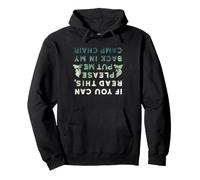 Es Gracioso si Puedes Leer Esto Put Me Back In Camp Chair Sudadera con Capucha