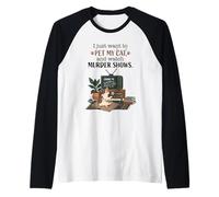 Es Gracioso, Solo Quiero acariciar a mi Gato y Ver Murder Shows 2 Camiseta Manga Raglan