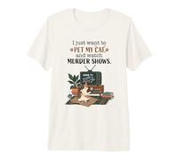 Es Gracioso, Solo Quiero acariciar a mi Gato y Ver Murder Shows 2 Camiseta Premium