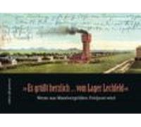 Es Grüsst Herzlich ... Vom Lager Lechfeld (ebook)