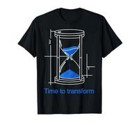 Es Hora de Transformar el diseño del Plano de Reloj de Arena Camiseta