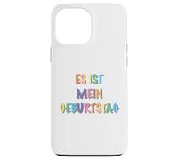 es ist mein Geburtstag Carcasa para iPhone 13 Pro Max