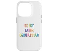 es ist mein Geburtstag Carcasa para iPhone 14 Pro