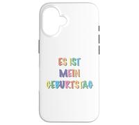 es ist mein Geburtstag Carcasa para iPhone 16