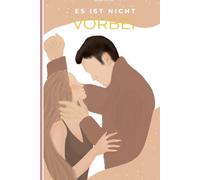 Es ist nicht vorbei (Er ist nicht gut für Dich)