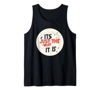 Es la forma en que es para un look de conversación real Camiseta sin Mangas