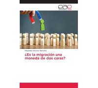 ¿Es la migración una moneda de dos caras?