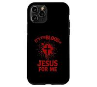 Es la Sangre de Jesús para Mí Sangrienta Cruz Fe Evangelio Carcasa para iPhone 11 Pro