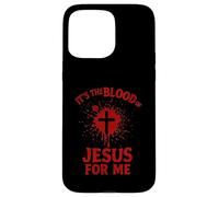 Es la Sangre de Jesús para Mí Sangrienta Cruz Fe Evangelio Carcasa para iPhone 15 Pro Max