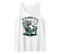 Es lo Que es Relajante estética Mapache Camiseta sin Mangas