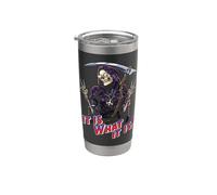 ¡Es lo que es! Vaso térmico de acero inoxidable de doble pared