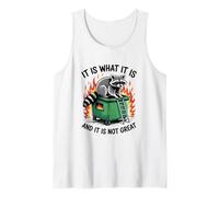 Es lo Que no es un Gran Incendio de contenedor de mapaches Camiseta sin Mangas