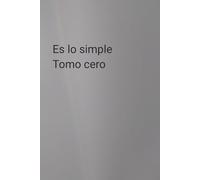Es lo simple tomo cero