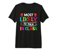 Es más Probable Que hable en Clase Camiseta Premium