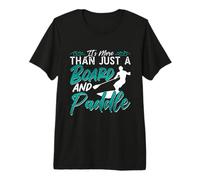 Es más Que Deportes acuáticos Stand Up Paddle Boarding Camiseta Premium