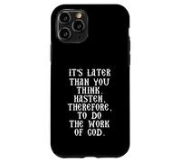 Es más Tarde de lo Que Piensas. Date prisa a la Obra de Dios Carcasa para iPhone 11 Pro