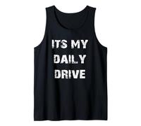Es mi coche de conducción diaria Camiseta sin Mangas