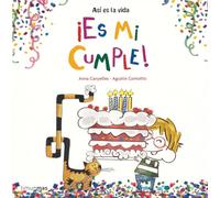 ¡Es mi cumple! (Primeros cuentos)
