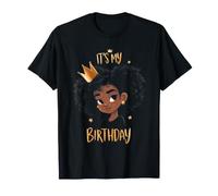 Es mi cumpleaños Chica afroamericana Mujer Negra Bday Camiseta
