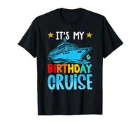 Es mi cumpleaños Cruise Familia Cumpleaños Cruising Vacaciones Camiseta