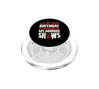 Es mi cumpleaños número 60 Ahora déjame Ver mis programas de Asesinato PopSockets PopGrip para MagSafe